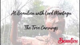 At Beaulieu with Lord Montagu – The Tree Carvings
